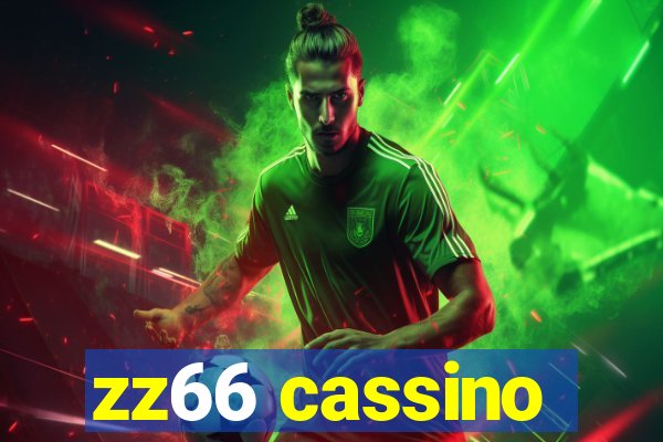 zz66 cassino